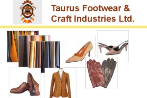 Image courtesy of : Taurus Footwear & Craft Industries Ltd.