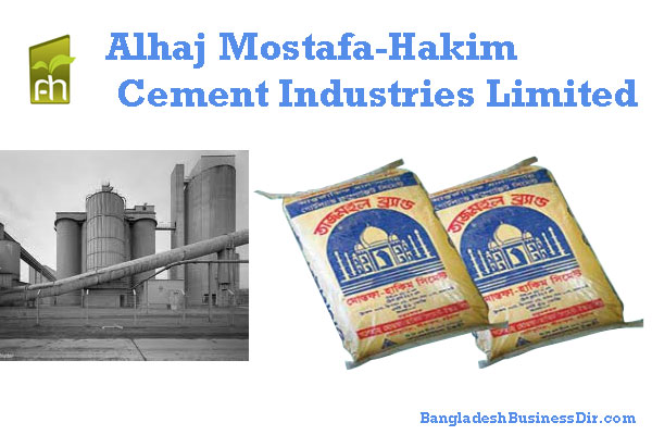 Alhaj Mostafa-Hakim Cement Industries Limited