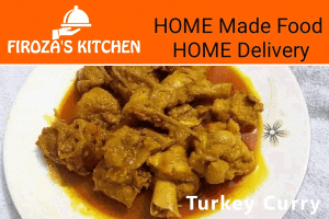 Firozas Kitchen Turkey Curry